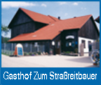 Gasthof Zum Straßreitbauer